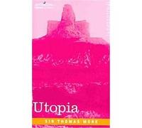 Utopia Thomas More (Auteur)
