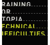 UTOPIA, TRAINING FOR - Technical Difficulties