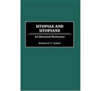 Utopias and Utopians R. C. S. Trahair (Auteur)