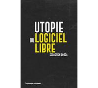 Utopie du logiciel libre