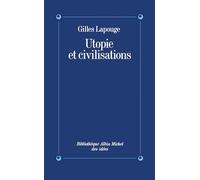 Utopie et civilisations