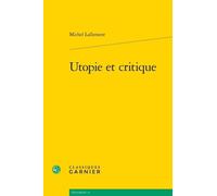 Utopie Et Critique