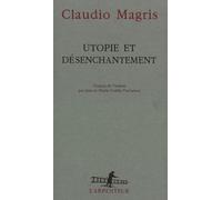Utopie et désenchantement