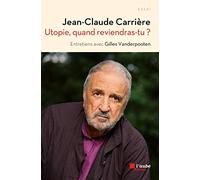 Utopie, quand reviendras-tu ?