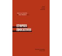 Utopies éducatives Etude linguistique d un corpus francais et britannique - Jean-Luc Guichet - Pu.artois - broché - Etude