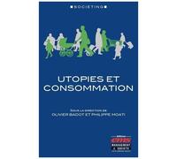 Utopies Et Consommation