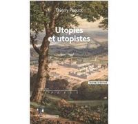 Utopies et utopistes Thierry Paquot (Auteur)