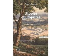 Utopies et utopistes - Thierry Paquot - La découverte - Poche - Essai