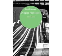 Utopies réalisables