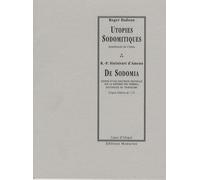 Utopies Sodomitiques : Diagonales de l'anal / De sodomia : Exposé d'une doctrine nouvelle sur la sodomie des femmes, distinguée du tribadisme