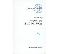 Utopiques : jeux espace