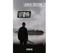 Laurent Obertone – Utoya – Essai – Broché
