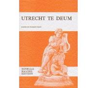 Utrecht Te Deum / Recueil