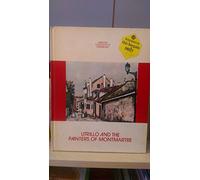 Utrillo and the Painters of Montmartre (Mccall Collection of Modern Art)
