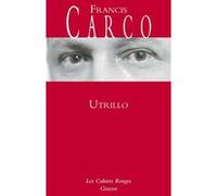 Utrillo Francis Carco (Auteur)