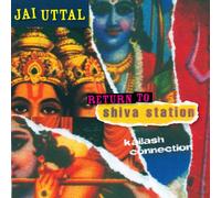 Uttal, Jai - Return to Shiva Station