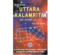 Uttara Kalamrita by Kalidasa | A Classic on Hindu Predictive Astrology Edited by Prof. P.S. Sastri