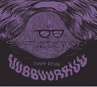 Uubbuurruu - Swamp Ritual