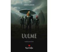 Uulme - Geszti Jànos - Spinelle Eds - broché - Roman