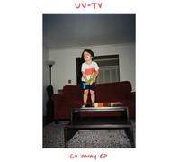 Uv-Tv - Go Away [7-Inch Single]