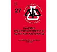 UV-Visible Spectrophotometry of Water and Wastewater, Techniques and Insetrumentation in Analytical Chemistry