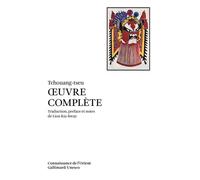 Tchouang-Tseu – Œuvre complète – Gallimard
