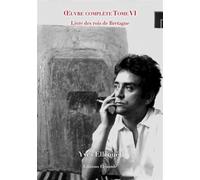 Œuvre complète - Tome VI - Livre des rois de Bretagne - Yves Elleouet - Elysande - broché - Roman