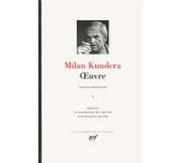 Œuvre Milan Kundera (Auteur), Marcel Aymonin (Traduction), François Kérel (Traduction)
