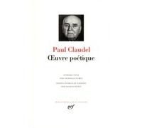 Œuvre poétique Paul Claudel (Auteur), Jacques Petit (Edité par)