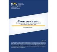 uvrer pour la paix Stratgies intgres de rsistance civile et de construction de la paix - Vronique Dudouet - International Center on Nonviolent Conflict - Vronique DudouetVronique Dudouet (Auteur)