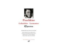 Pouchkine, Griboïedov, Lermontov – Œuvres – relié – Gallimard