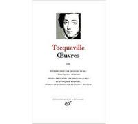 Tocqueville – Oeuvres – Tome 3