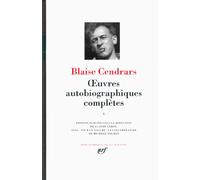 Œuvres autobiographiques complètes (Tome 1)