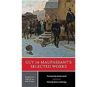 Œuvres choisies de Guy de Maupassant