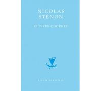 Œuvres choisies - Nicolas Sténon - Belles Lettres - broché - Roman