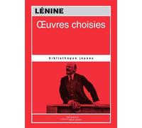 Œuvres choisies - Vladimir Ilitch Oulianov Lénine - Science Marxiste Eds - broché - Essai