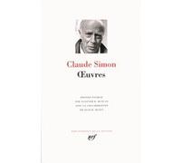 Œuvres Claude Simon (Auteur), Alastair B. Duncan (Edité par)