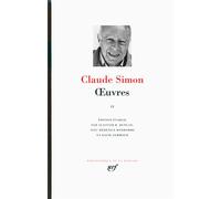 Claude Simon – Œuvres (Tome 2) – Relié – Gallimard