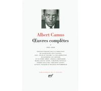 Albert Camus – Œuvres complètes – Tome 1 (1931–1944) – Gallimard – Relié