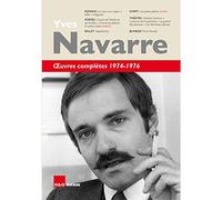 Œuvres complètes 1974-1976 - Yves Navarre - H&o - broché - Essai