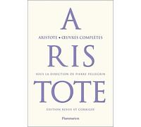 Aristote – Œuvres complètes – Anthologie – Relié – Flammarion