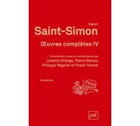 Œuvres complètes (4 volumes): Introduction, notes et commentaires sous la direction de Pierre Musso