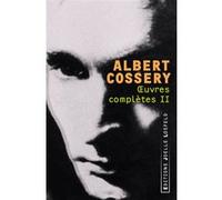 Œuvres complètes Albert Cossery (Auteur)