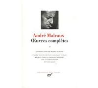 Œuvres complètes André Malraux (Auteur), Marius-François Guyard (Edité par), Maurice Larès (Edité par), François Trécourt (Edité par)