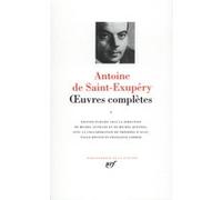Œuvres complètes Antoine de Saint-Exupéry (Auteur), Michel Quesnel (Editeur du volume), Michel Autrand (Editeur du volume)
