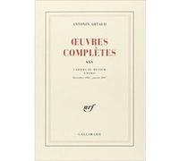 Antonin Artaud – Œuvres complètes, tome 25 : Cahiers du retour à Paris