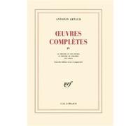 Œuvres complètes (Tome 4) – Le théâtre et son double, Le théâtre de Séraphin, Les Cenci