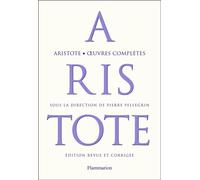 Œuvres complètes - Aristote - Flammarion - relié - Anthologie
