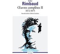 Œuvres complètes Arthur Rimbaud (Auteur), Adrien Cavallaro (Edité par)