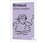 Œuvres complètes - Arthur Rimbaud - Flammarion - Poche - Poésie